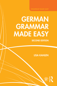 Cover image: German Grammar Made Easy 2nd edition 9781138120525