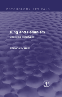 Omslagafbeelding: Jung and Feminism 1st edition 9781138121942