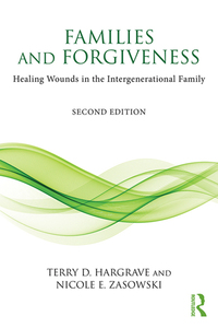 Cover image: Families and Forgiveness 2nd edition 9781138121843