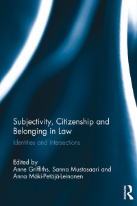 Imagen de portada: Subjectivity, Citizenship and Belonging in Law 1st edition 9781138590892