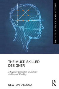 Titelbild: The Multi-Skilled Designer 1st edition 9781032084909