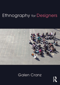 Cover image: Ethnography for Designers 1st edition 9781138121096