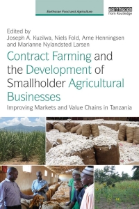 Omslagafbeelding: Contract Farming and the Development of Smallholder Agricultural Businesses 1st edition 9781138120747