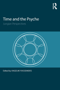 صورة الغلاف: Time and the Psyche 1st edition 9781138120723
