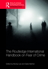 表紙画像: The Routledge International Handbook on Fear of Crime 1st edition 9780367580995