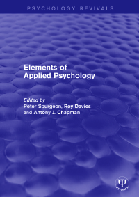 Imagen de portada: Elements of Applied Psychology 1st edition 9781138119796