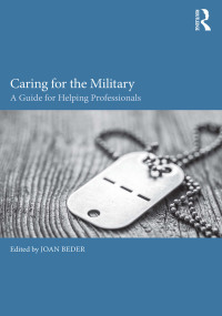 صورة الغلاف: Caring for the Military 1st edition 9781138119512