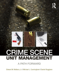 Cover image: Crime Scene Unit Management 1st edition 9781138899254