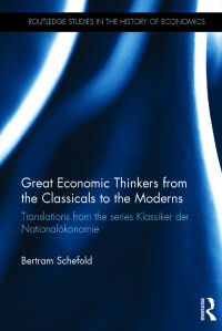 صورة الغلاف: Great Economic Thinkers from the Classicals to the Moderns 1st edition 9780367875534