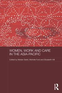 表紙画像: Women, Work and Care in the Asia-Pacific 1st edition 9781138119048