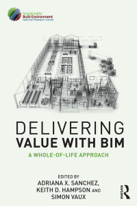 Imagen de portada: Delivering Value with BIM 1st edition 9781138408616