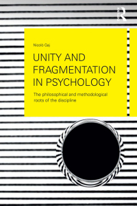 Titelbild: Unity and Fragmentation in Psychology 1st edition 9781138118904