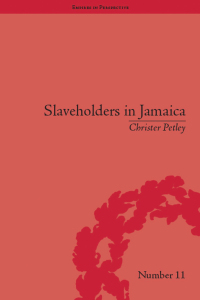 Cover image: Slaveholders in Jamaica 1st edition 9781851969906