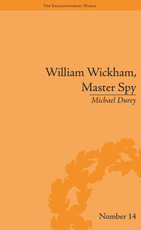 Cover image: William Wickham, Master Spy 1st edition 9781851969838