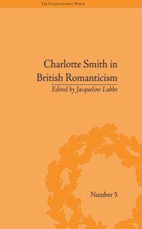 Omslagafbeelding: Charlotte Smith in British Romanticism 1st edition 9781851969456