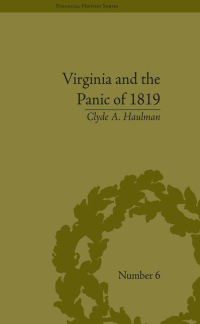 Cover image: Virginia and the Panic of 1819 1st edition 9781851969395