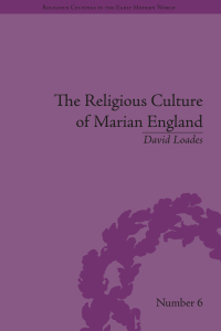 Cover image: The Religious Culture of Marian England 1st edition 9781138662957