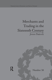 Imagen de portada: Merchants and Trading in the Sixteenth Century 1st edition 9780367668785