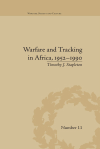 Imagen de portada: Warfare and Tracking in Africa, 1952–1990 1st edition 9780367599027