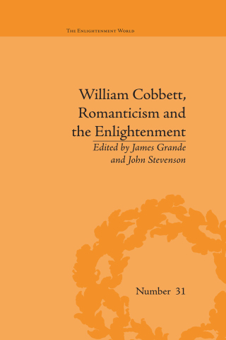 Imagen de portada: William Cobbett, Romanticism and the Enlightenment 1st edition 9781848935426