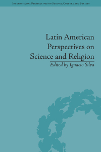 صورة الغلاف: Latin American Perspectives on Science and Religion 1st edition 9781848934993
