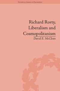 Cover image: Richard Rorty, Liberalism and Cosmopolitanism 1st edition 9781848934894