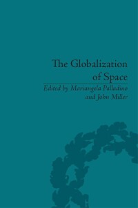 Omslagafbeelding: The Globalization of Space 1st edition 9780367599515