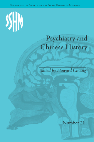Cover image: Psychiatry and Chinese History 1st edition 9781848934382