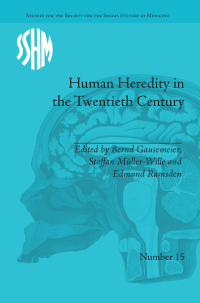 Cover image: Human Heredity in the Twentieth Century 1st edition 9781138662292