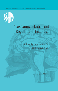Imagen de portada: Toxicants, Health and Regulation since 1945 1st edition 9781138664760