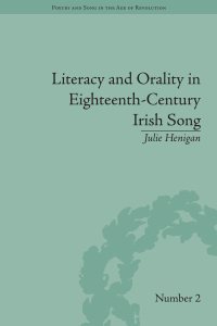 Imagen de portada: Literacy and Orality in Eighteenth-Century Irish Song 1st edition 9781848933422