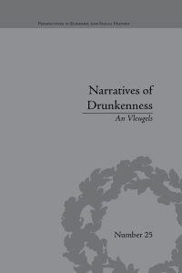 Cover image: Narratives of Drunkenness 1st edition 9781848933323