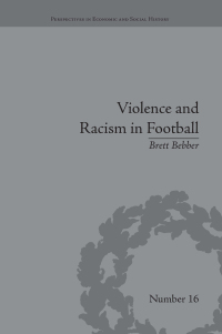 صورة الغلاف: Violence and Racism in Football 1st edition 9781138661806