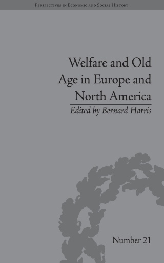 Cover image: Welfare and Old Age in Europe and North America 1st edition 9781138661615