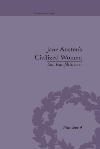 Imagen de portada: Jane Austen's Civilized Women 1st edition 9781138661578