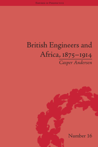 Cover image: British Engineers and Africa, 1875–1914 1st edition 9781848931183