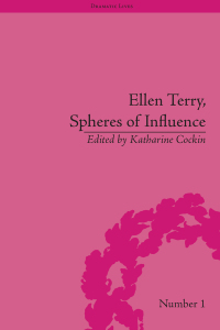 Cover image: Ellen Terry, Spheres of Influence 1st edition 9781138661479