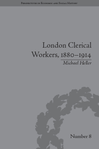 Immagine di copertina: London Clerical Workers, 1880–1914 1st edition 9781138661332