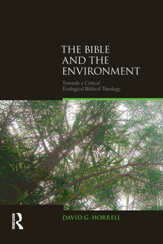 Titelbild: The Bible and the Environment 1st edition 9781844657469