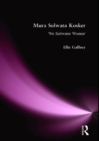Imagen de portada: Mura Solwata Kosker 1st edition 9780977574209