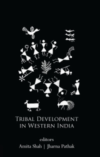 Cover image: Tribal Development in Western India 1st edition 9781138663909
