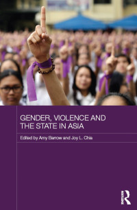 Cover image: Gender, Violence and the State in Asia 1st edition 9781138580718