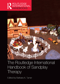 Omslagafbeelding: The Routledge International Handbook of Sandplay Therapy 1st edition 9781138101692