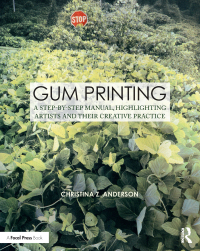 Cover image: Gum Printing 1st edition 9781138667372