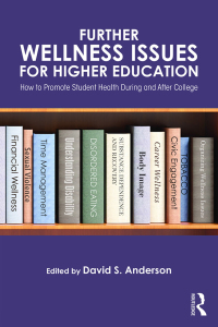 Imagen de portada: Further Wellness Issues for Higher Education 1st edition 9781138101029