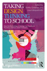 Cover image: Taking Design Thinking to School 1st edition 9781138101005