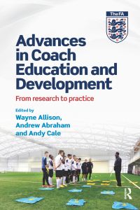 Cover image: Advances in Coach Education and Development 1st edition 9781138100787