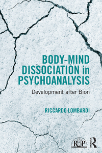 Cover image: Body-Mind Dissociation in Psychoanalysis 1st edition 9781138100053