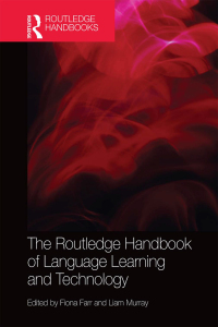 Imagen de portada: The Routledge Handbook of Language Learning and Technology 1st edition 9780415837873