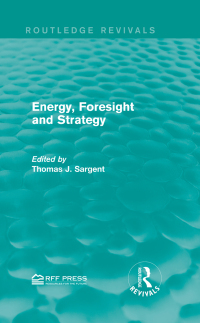 Imagen de portada: Energy, Foresight and Strategy 1st edition 9781138999923
